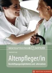 Cover von Beschäftigungskompass Altenpfleger/in