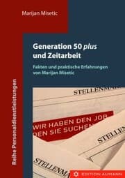 Cover von Generation 50 plus und Zeitarbeit