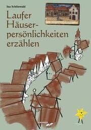 Cover von Laufer Häuserpersönlichkeiten erzählen