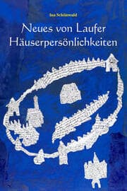 Cover von Neues von Laufer Häuserpersönlichkeiten