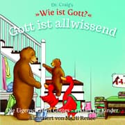 Cover von Dr. Craig's 'Wie ist Gott?' Gott ist allwissend