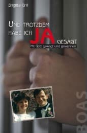 Cover von Und trotzdem habe ich JA gesagt