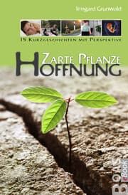 Cover von Zarte Pflanze Hoffnung