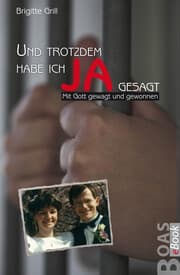 Cover von Und trotzdem habe ich JA gesagt
