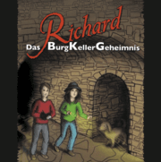 Cover von Richard - Das BurgKellerGeheimnis
