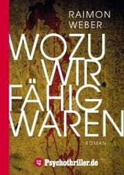 Cover von Wozu wir fähig waren
