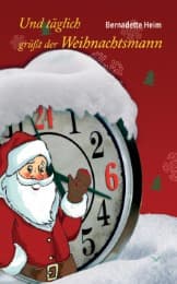 Cover von Und täglich grüßt der Weihnachtsmann