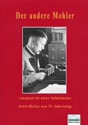 Cover von Der andere Mohler - Lesebuch für einen Selbstdenker
