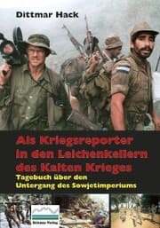 Cover von Als Kriegsreporter in den Leichenkellern des Kalten Krieges