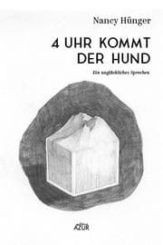 Cover von 4 Uhr kommt der Hund