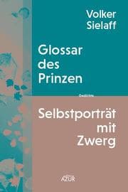 Cover von Glossar des Prinzen/Selbstporträt mit Zwerg