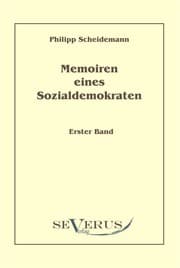 Cover von Memoiren eines Sozialdemokraten, Erster Band