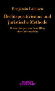 Cover von Rechtspositivismus und juristische Methode