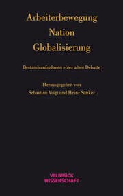 Cover von Arbeiterbewegung - Nation - Globalisierung