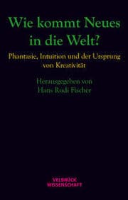 Cover von Wie kommt Neues in die Welt?
