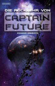 Cover von Die Rückkehr von Captain Future