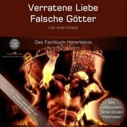 Cover von Verratene Liebe - Falsche Götter
