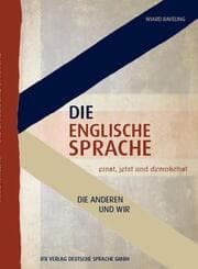 Cover von Die englische Sprache einst, jetzt und demnächst