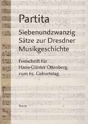 Cover von Partita. Siebenundzwanzig Sätze zur Dresdner Musikgeschichte.