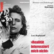 Cover von Realität interessiert mich nicht - Leni Riefenstahl