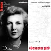 Cover von Desaster Girl - Martha Gellhorn