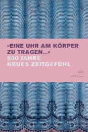 Cover von 'Eine Uhr am Körper zu tragen...'