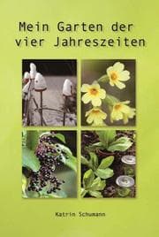 Cover von Mein Garten der vier Jahreszeiten
