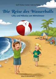 Cover von Die Reise des Wasserballs - Lilly und Nikolas am Mittelmeer