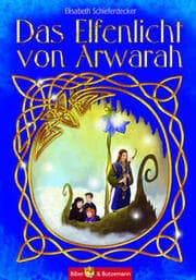 Cover von Das Elfenlicht von Arwarah