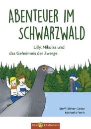 Cover von Abenteuer im Schwarzwald - Lilly, Nikolas und das Geheimnis der Zwerge