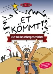 Cover von Die Weihnachtsgeschichte - ET KÖMMT!