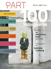 Cover von 100 Kunstwerke im öffentlichen Raum seit 1950