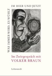 Cover von Was immer wird, es wühlt im Hier und Jetzt