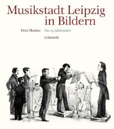 Cover von Musikstadt Leipzig in Bildern 2