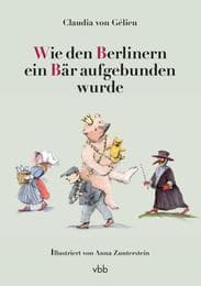 Cover von Wie den Berlinern ein Bär aufgebunden wurde