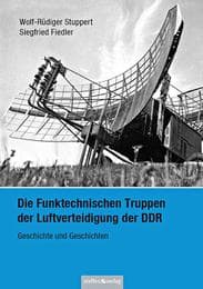Cover von Die Funktechnischen Truppen der Luftverteidigung der DDR