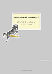 Cover von Das ultimative Probenbuch Diktat & Aufsatz 3./4. Klasse