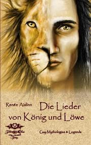 Cover von Die Lieder von König und Löwe