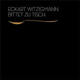 Cover von Eckart Witzigmann bittet zu Tisch