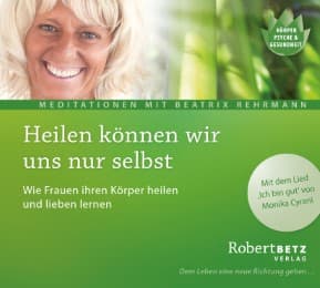 Cover von Heilen können wir uns nur selbst