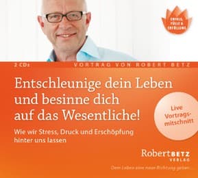 Cover von Entschleunige dein Leben und besinne dich auf das Wesentliche!