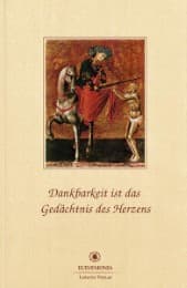 Cover von Dankbarkeit ist das Gedächtnis des Herzens