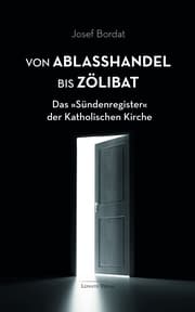 Cover von Von Ablaßhandel bis Zölibat