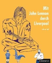 Cover von Mit John Lennon durch Liverpool