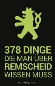 Cover von 378 Dinge, die man über Remscheid wissen muss
