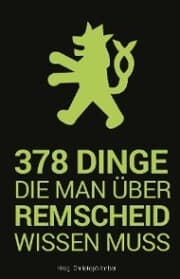 Cover von 378 Dinge, die man über Remscheid wissen muss