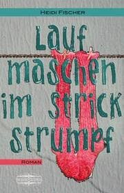 Cover von Laufmaschen im Strickstrumpf