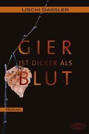 Cover von Gier ist dicker als Blut