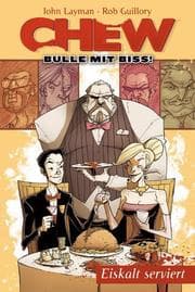 Cover von Chew - Bulle mit Biss 3