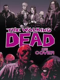 Cover von The Walking Dead - Die Cover 1